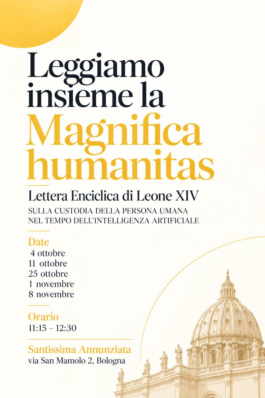Leggiamo insieme la MAGNIFICA HUMANITAS di Papa Leone&nbsp;XIV